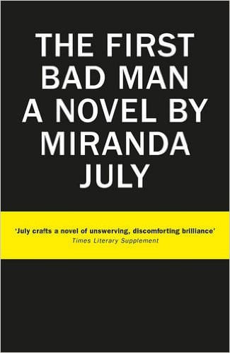 FIRST BAD MAN, THE - Canongate #
