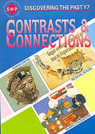 CONTRASTS AND CONNECTIONS- Discovering the Past