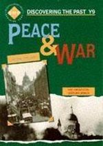 PEACE---WAR---Discovering-the-Past---PUPIL-S