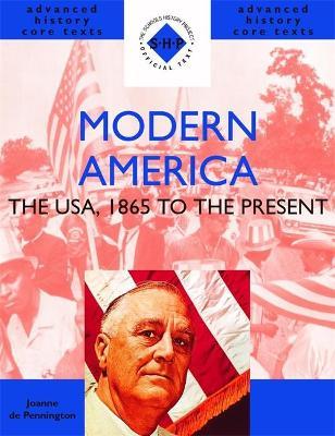 MODERN AMERICA :THE USA,1865 to PRESENT-School History Proj.
