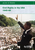 CIVIL RIGHTS IN THE USA 1945-68 - Access to History