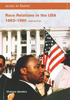 RACE RELATIONS IN THE USA 1963-80 - Access to History