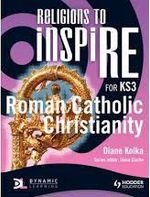 RELIGIONS-TO-INSPIRE-FOR-KS3--ROMAN-CATHOLIC---PUPIL-S