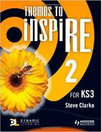 THEMES-TO-INSPIRE-2-FOR-KS3---PUPIL-S