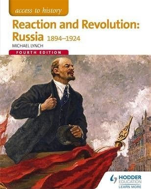 REACTION---REVOLUTION-RUSSIA-1894-1925---Access-to-Hist--NE-