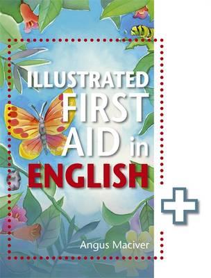 ILLUSTRATED FIRST AID IN ENGLISH