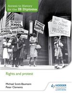 RIGHTS-AND-PROTEST---Access-to-History-for-the-IB-Diploma