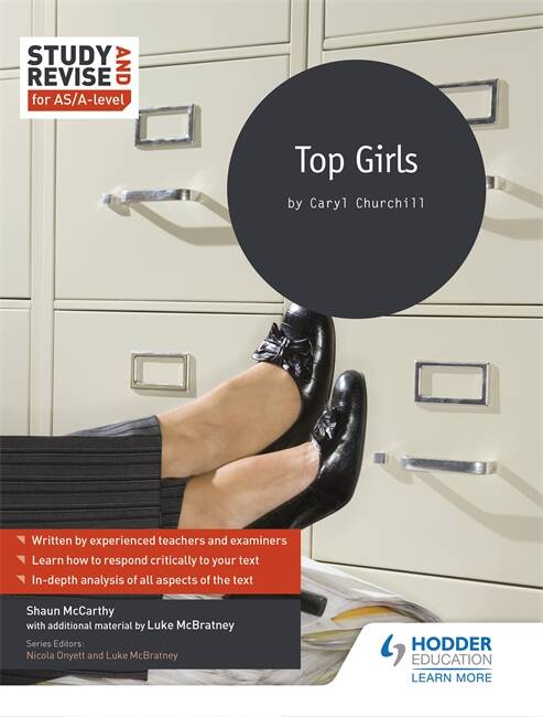TOP GIRLS - Study and Revise for AS/A Level