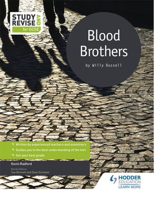 BLOOD BROTHERS - Study and Revise for GCSE