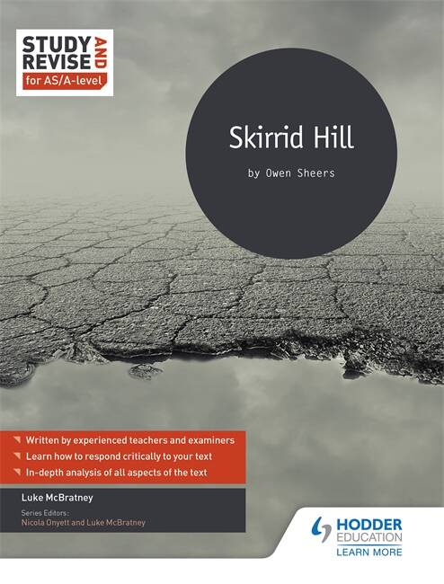 SKIRRID HILL - Study and Revise for AS/A Level