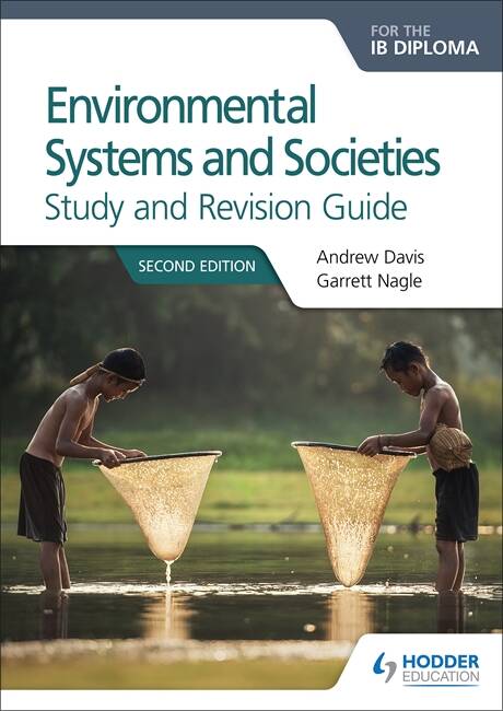 ENVIRONMENTAL SYSTEMS & SOCIETIES for the IB Diploma-R.Guide