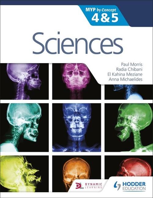 SCIENCES FOR THE IB MYP 4 & 5