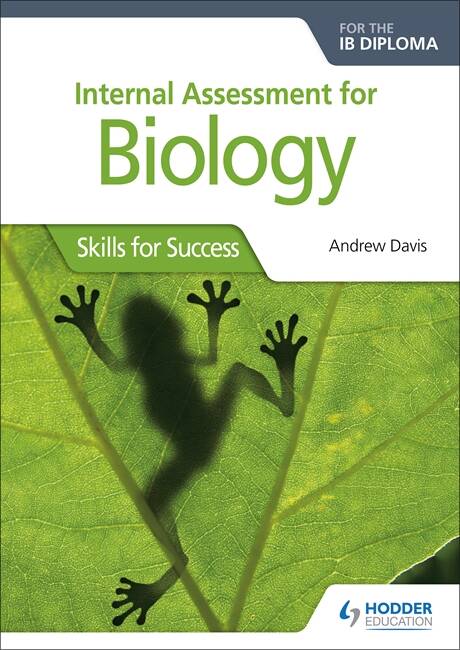 BIOLOGY FOR THE IB DIPLOMA - Skills for success