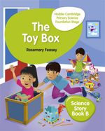HODDER-CAMBRIDGE-PRIMARY-SCIENCE---Story-B--The-Toy-Box