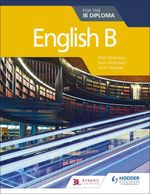 ENGLISH-B-FOR-THE-IB-DIPLOMA---Hodder-Education