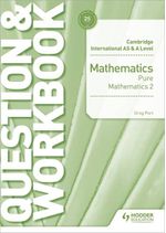 CAMBRIDGE-INTERNATIONAL-A-AS-PURE-MATHEMATICS-2--Q---WB-2Ed