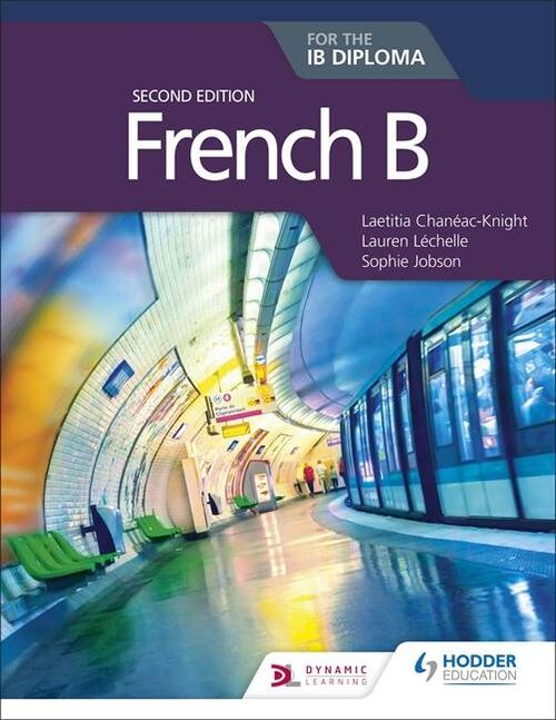 FRENCH B - IB Diploma  *2nd Edition*