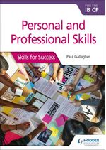 PERSONAL-AND-PROFESSIONAL-SKILLS-For-the-IB-CP---Hodder