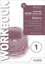 CAMBRIDGE-IGCSE-AND-O-LEVEL-HISTORY---Option-B-WB-1--2Ed