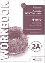 CAMBRIDGE-IGCSE-AND-O-LEVEL-HISTORY---Option-B-WB-2A--2Ed