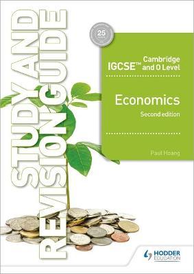 IGCSE & O LEVEL ECONOMICS - Study and Rev Guide *2nd Edition