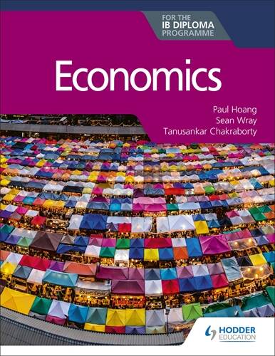 ECONOMICS FOR THE IB DIPLOMA