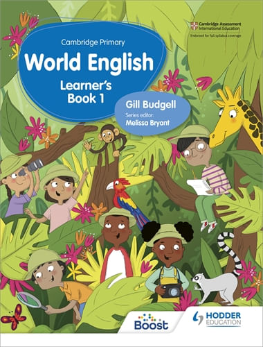 CAMBRIDGE PRIMARY WORLD ENGLISH 1 -  LEARNER’S BOOK