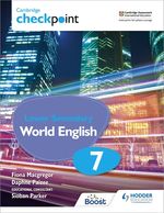CAMBRIDGE-CHECKPOINT-LOWER-SECONDARY-WORLD-ENGLISH-7---STUDENT’S-BOOK