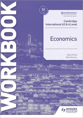 CAMBRIDGE-INTERNATIONAL-A-AS-LEVEL---ECONOMICS--Workbook---2nd-Edition--