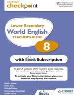 CAMBRIDGE-CHECKPOINT-LOWER-SECONDARY-WORLD-ENGLISH-8--TCH-S-WITH-BOOST-SUBSCRIPTION