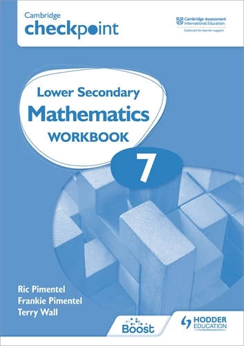 CAMBRIDGE CHECKPOINT LOWER SECONDARY MATH 7 - WORKBOOK