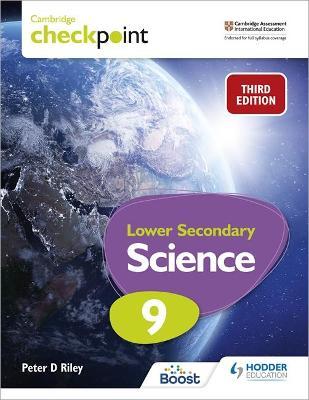CAMBRIDGE CHECKPOINT LOWER SECONDARY SCIENCE 9 - STUDENT’S BOOK *3rd Edition*