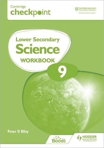 CAMBRIDGE CHECKPOINT LOWER SECONDARY SCIENCE 9 - WORKBOOK
