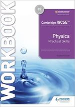 CAMBRIDGE-IGCSE-PHYSICS------Practical-Skills-Workbook