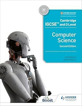 CAMBRIDGE IGCSE AND O LEVEL COMPUTER SCIENCE - STUDENT'S BOOK *2nd Edition*
