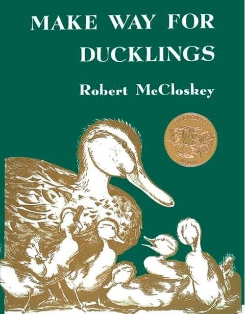 MAKE WAY FOR DUCKLINGS - Caldecott Award