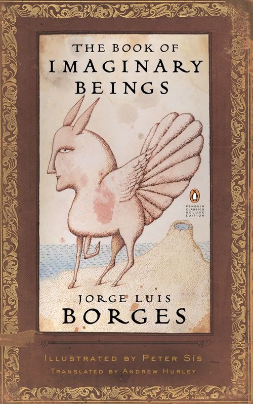 BOOK OF IMAGINARY BEINGS, THE - Penguin
