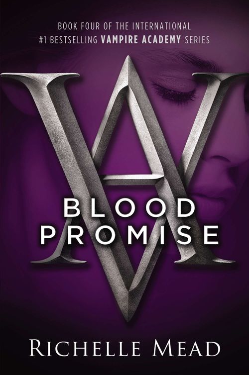 VAMPIRE ACADEMY NOVEL,A 4 : BLOOD PROMISE - Razorbill