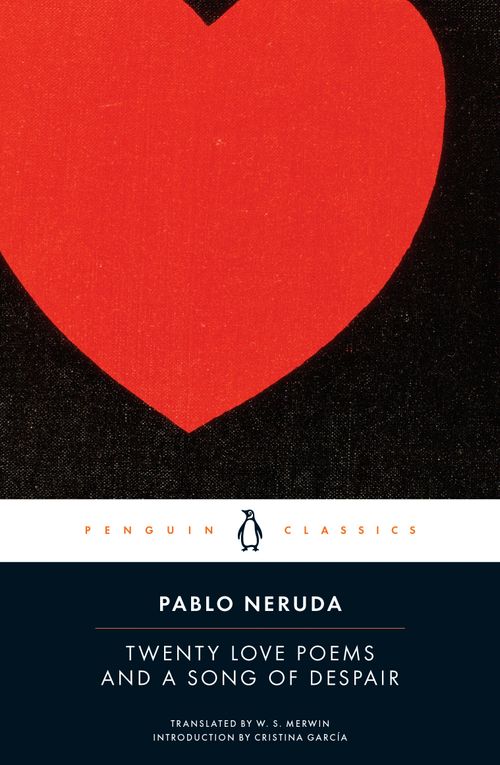 TWENTY LOVE POEMS AND A SONG - Penguin USA   **New Edition**