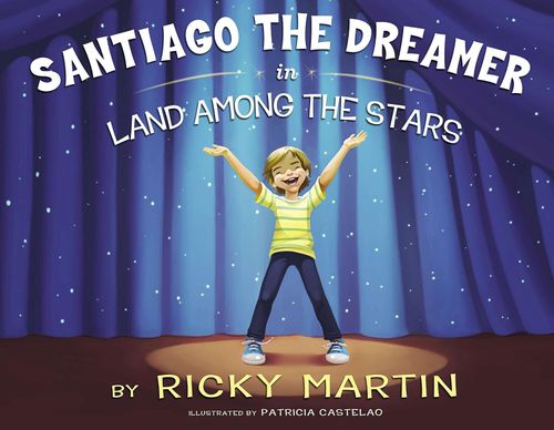 SANTIAGO THE DREAMER IN LAND AMONG THE STARS - Celebra