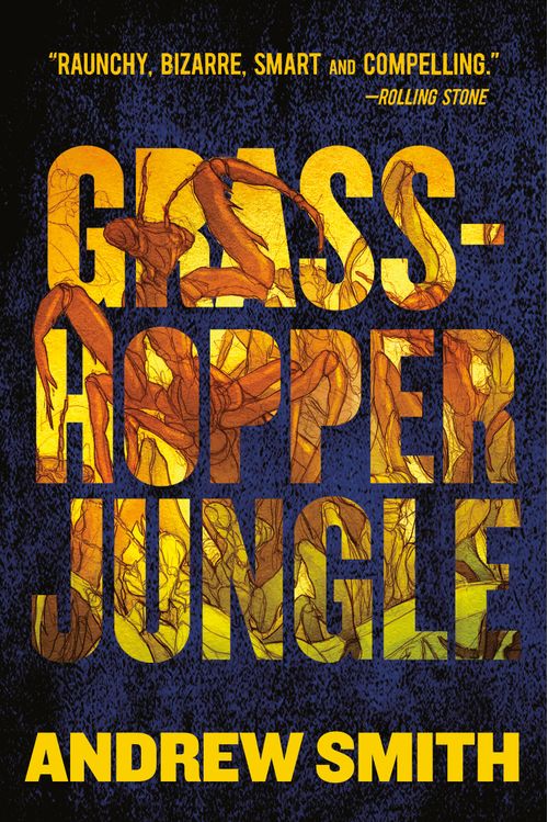 GRASSHOPPER JUNGLE - Penguin USA
