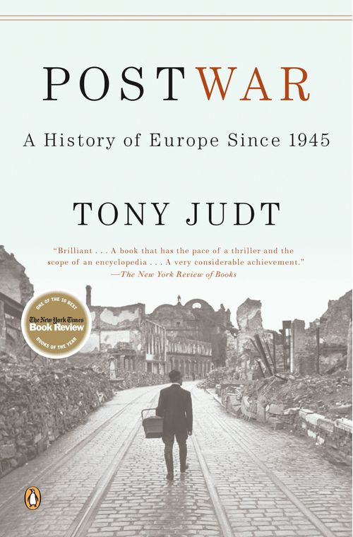 POSTWAR: A HISTORY OF EUROPE SINCE 1945 - Penguin USA