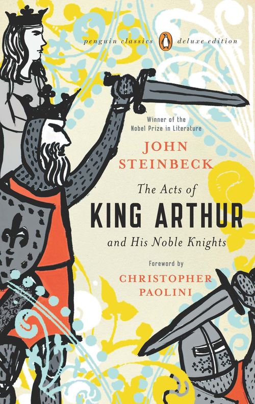 ACTS OF KING ARTHUR AND HIS NOBLE KNIGHTS, THE