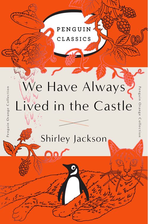 WE HAVE ALWAYS LIVED IN THE CASTLE - Penguin Classics Orange