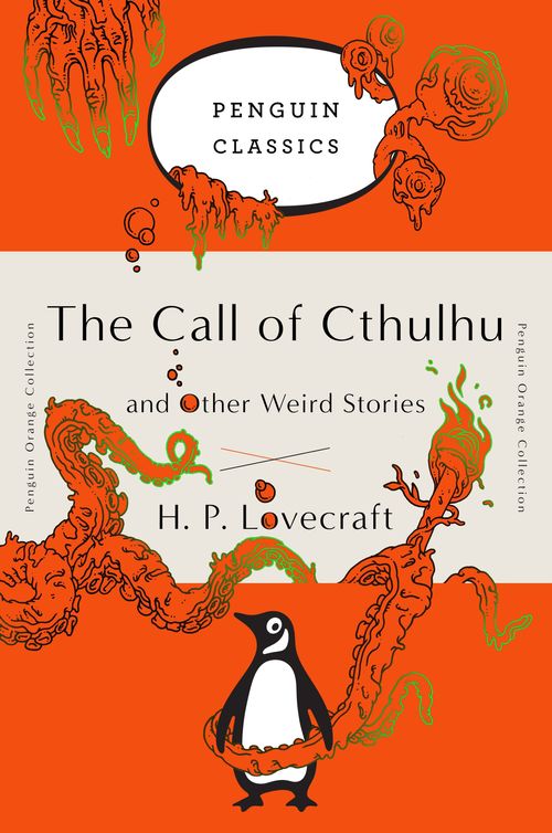CALL CTHULHU OTHER WEIR STORIES - Penguin Classics Orange