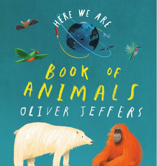 HERE WE ARE : BOOK OF ANIMALS - Philomel