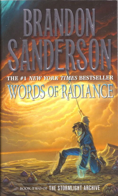 STORMLIGHT ARCHIVE, THE 2 : WORDS OF RADIANCE - Tor
