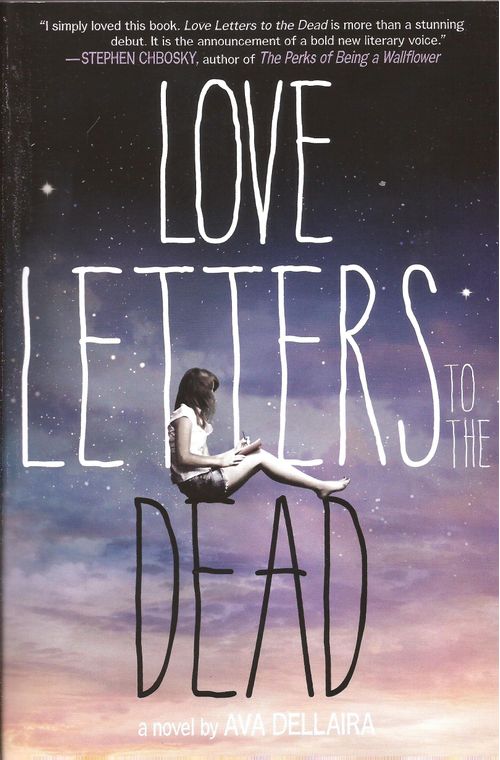 LOVE LETTERS TO THE DEAD - Farrar, Strauss & Giroux