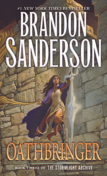 STORMLIGHT ARCHIVE, THE 3 : OATHBRINGER - Tor