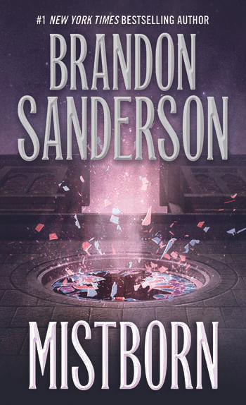 MISTBORN 1 : The Finale Empire - Tor